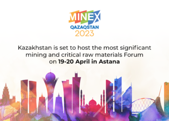 Kazakhstan is set to host the most significant mining and critical raw materials Forum on 19-20 April in Astana